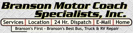 Branson Motor Coach, Branson Missouri - Branson's first - Branson's Best Truck and Bus Repair